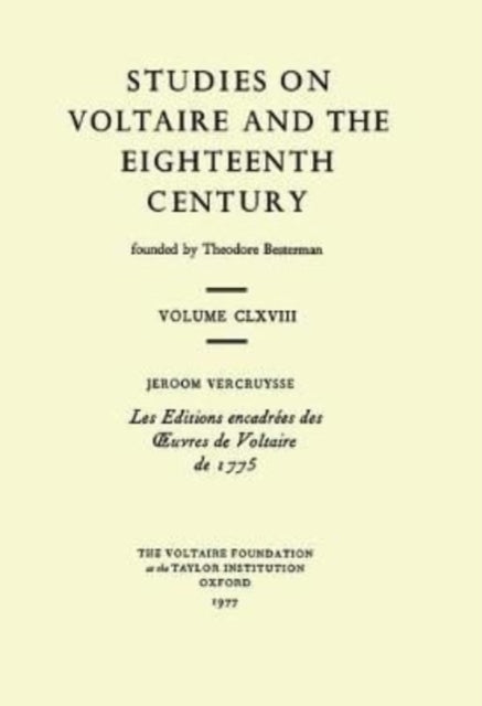 Les Editions encadr233es des oeuvres de Voltaire
