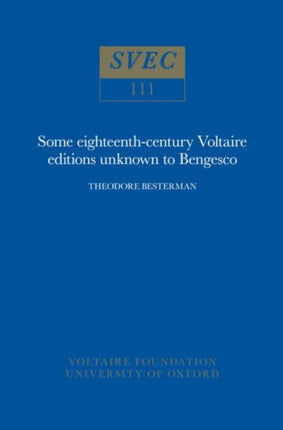 Some EighteenthCentury Voltaire Editions Unknow