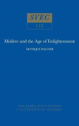 Moli232re and the Age of Enlightenment