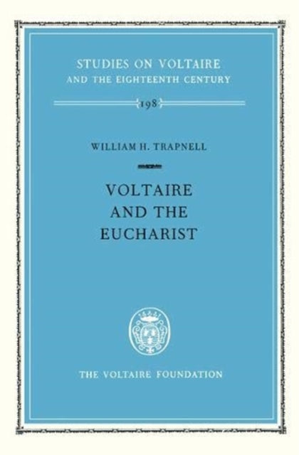 Voltaire and the Eucharist