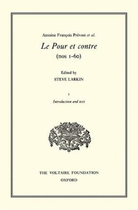Antoine Fran231ois Pr233vost et al. Le Pour et
