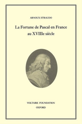 La Fortune de Pascal en France au XVIII Si232cle