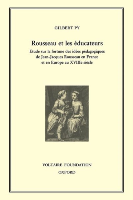Rousseau et les 233ducateurs  233tude sur la