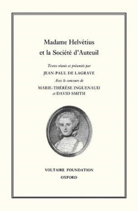 Madame Helv233tius et la Soci233t233 dAuteuil