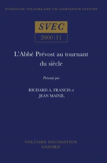 LAbb233 Pr233vost au tournant du si232cle