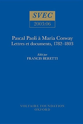 Pascal Paoli 224 Maria Cosway  lettres et documents 17821803