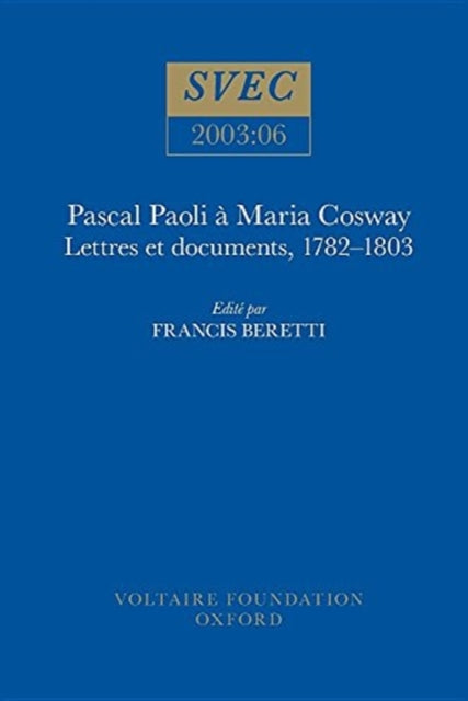 Pascal Paoli 224 Maria Cosway  lettres et documents 17821803