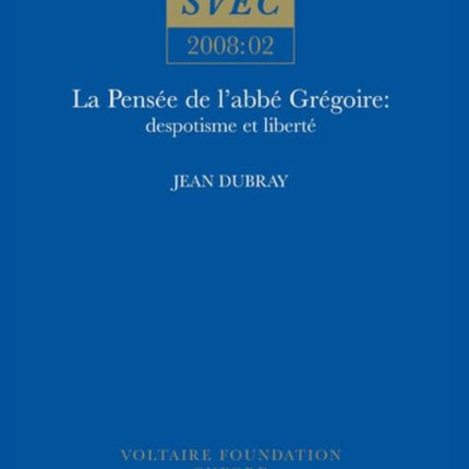 La Pens233e de labb233 Gr233goire  despotisme et