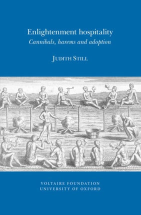 Enlightenment Hospitality  Cannibals Harems and