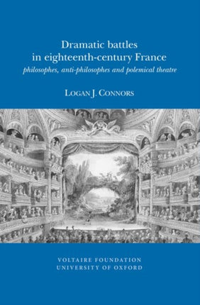 Dramatic Battles in EighteenthCentury France