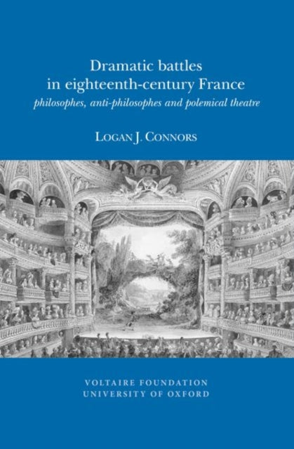 Dramatic Battles in EighteenthCentury France