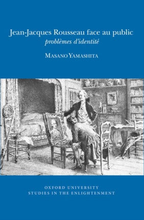 JeanJacques Rousseau face au public  probl232mes