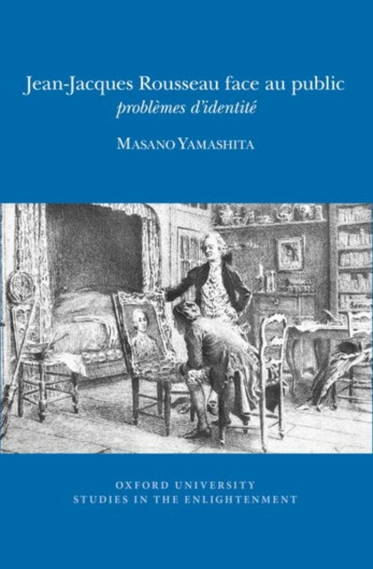 JeanJacques Rousseau face au public  probl232mes