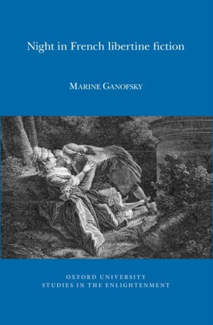 Night in French libertine fiction 2018 201806