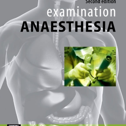 Examination Anaesthesia