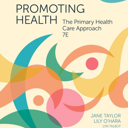 Promoting Health: The Primary Health Care Approach