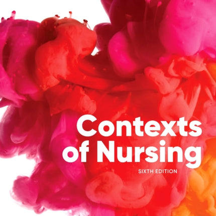 Contexts of Nursing: An Introduction