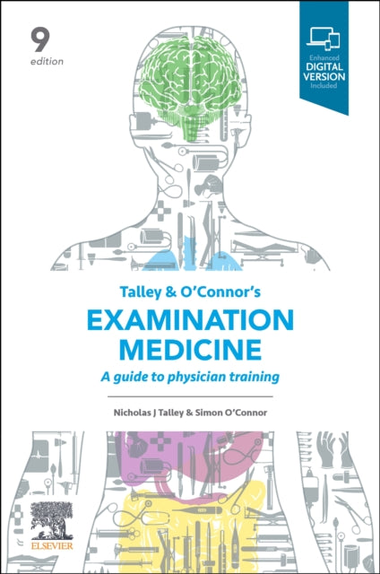 Talley and O'Connor's Examination Medicine: A Guide to Physician Training