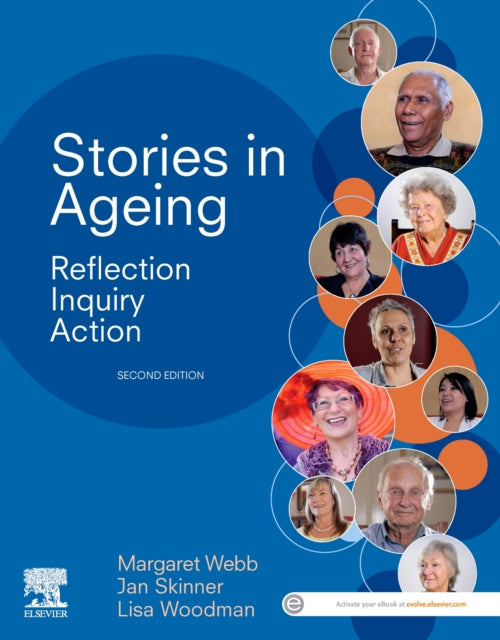 Stories in Ageing: Reflection, Inquiry, Action