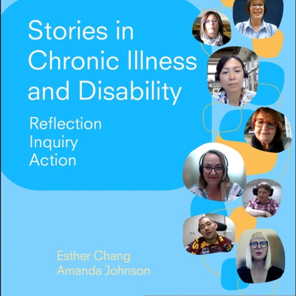 Stories in Chronic Illness and Disability: Reflection, Inquiry, Action