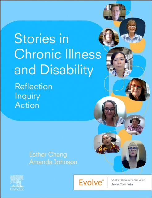 Stories in Chronic Illness and Disability: Reflection, Inquiry, Action