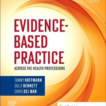 Evidence-Based Practice Across the Health Professions