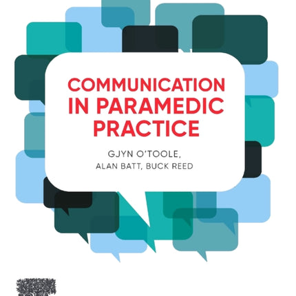 Communication in Paramedic Practice 1ed