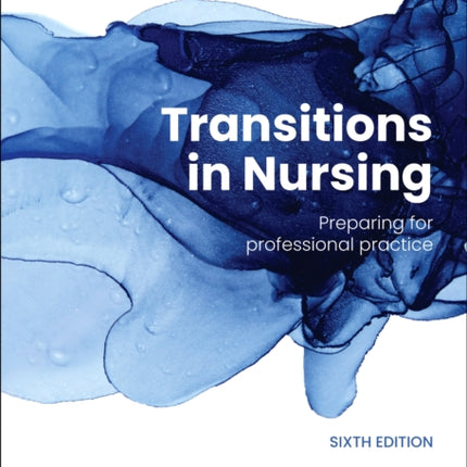 Transitions in Nursing 6ed