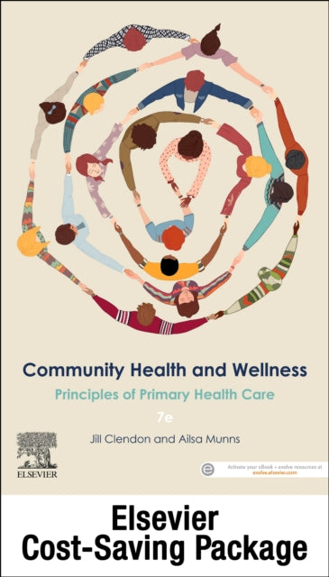 Community Health and Wellness Principles of Primary Health Care 7E