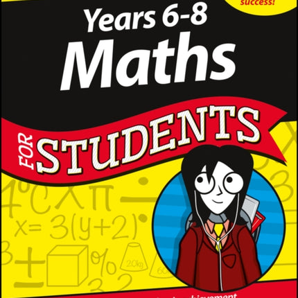 Years 6 - 8 Maths For Students