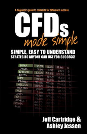 CFDs Made Simple: A Beginner's Guide to Contracts for Difference Success