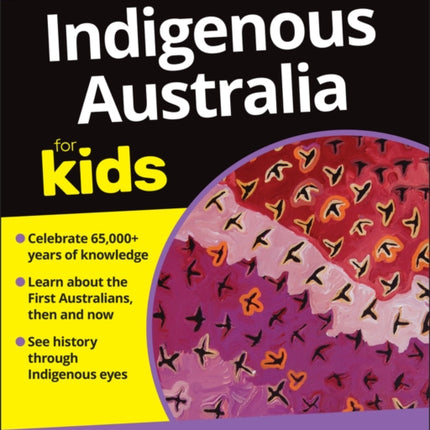 Indigenous Australia For Kids For Dummies