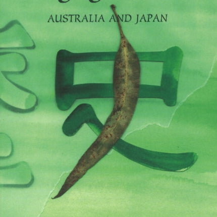 Changing Histories: Australia and Japan