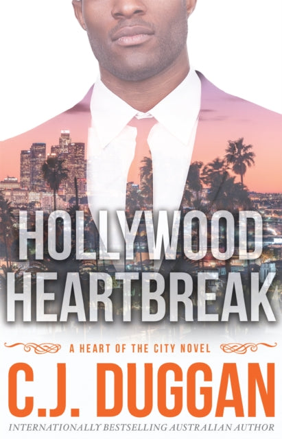 Hollywood Heartbreak: A Heart of the City romance Book 5