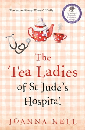 The Tea Ladies of St Jude's Hospital