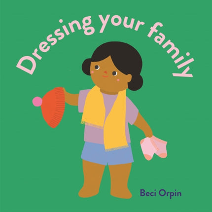 Dressing Your Family