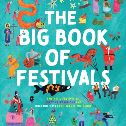 The Big Book of Festivals