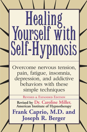 Healing Yourself with SelfHypnosis