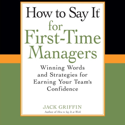 How To Say It For FirstTime Managers Winning