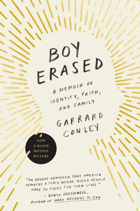 Boy Erased: A Memoir of Identity, Faith, and Family