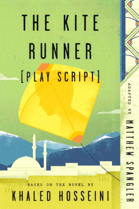 The Kite Runner Play Script