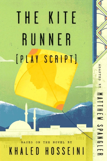 The Kite Runner Play Script