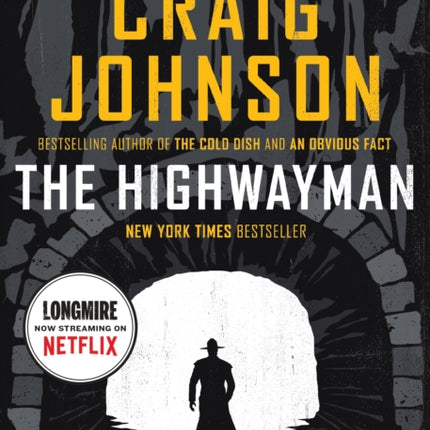 The Highwayman: A Longmire Story