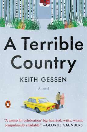 A Terrible Country: A Novel