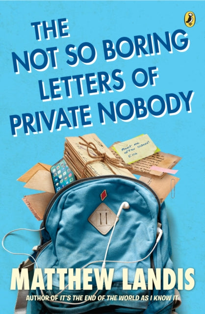 The Not So Boring Letters of Private Nobody