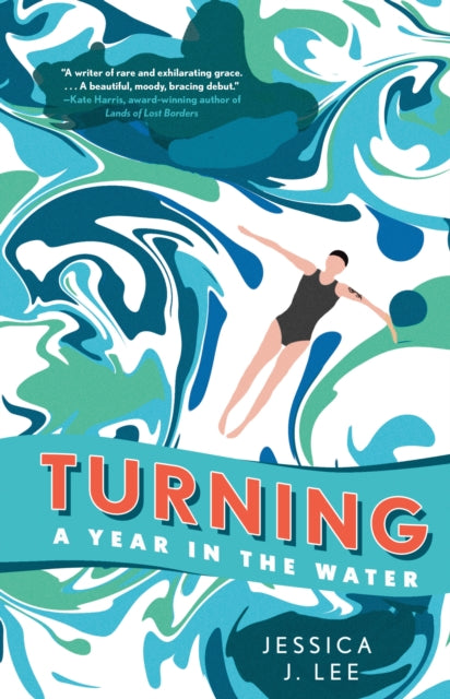 Turning: A Year in the Water