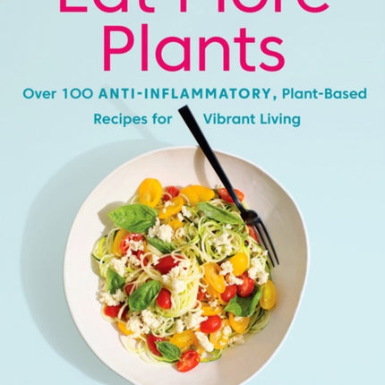 Eat More Plants