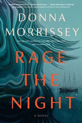 Rage the Night: A Novel