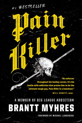 Pain Killer: A Memoir of Big League Addiction