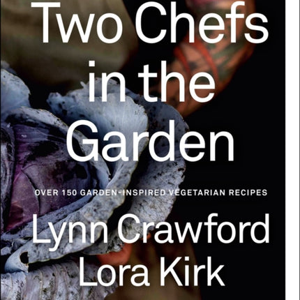 Two Chefs in the Garden